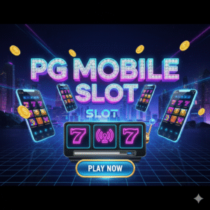 pg mobile สล็อต